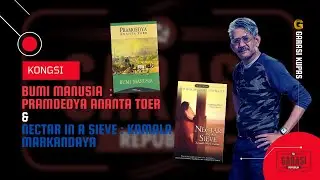 Garasi Kupas | Bumi Manusia Karya Pramoedya Ananta Toer & Nectar In A Sieve Karya Kamala Markandaya