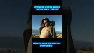 Desert Born - Deep House 2022 (Chill Out Music, Dance Pop, Nu Disco, | Deep Disco | MATHIUS MONTANA)