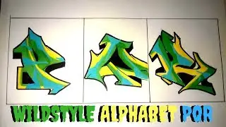 TheWhat | Wildstyle Alphabet | PQR