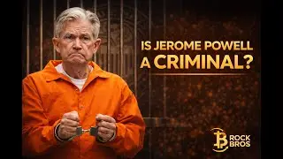 Jerome Powell Is A CRIMINAL?