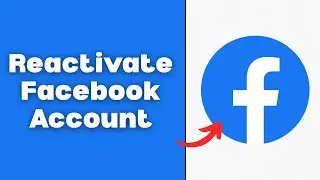 How to Reactivate Facebook Account