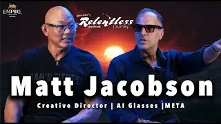 Matt Jacobson | Creative Director | AI Glasses | META