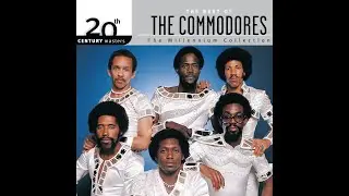 The Best Of The Commodores - The Millenium Collection (Full Album)