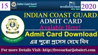Indian Coast Guard Navik GD 2020 Admit Card Released | Coast Guard Admit Card