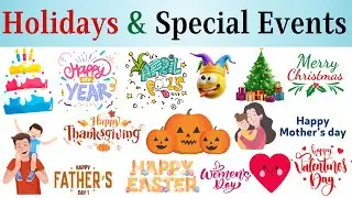Holidays and Special Events Vocabulary | List of Holidays in English | Things You Learn