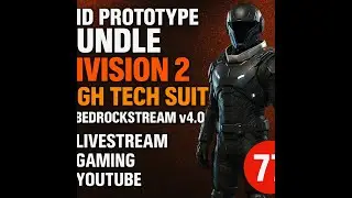 🔥 SHD Prototype Bundle Division 2 High Tech Suit w/ BedrockStream v4.0 #Livestream #Gaming #Youtube