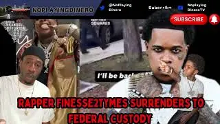 Finesse2tymes Turns Himself In for Probation Violation Issues