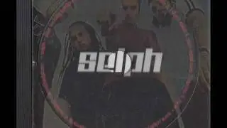 Selph - Let Me Inside
