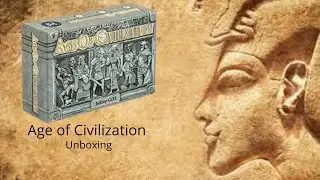 Age Of Civilization Board Game Unboxing