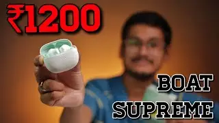 boAt Airdopes Supreme Review || Best Earbuds TWS Under 1200 ?