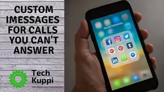 How to Create Custom iMessages for Calls You Can't Answer in iPhone