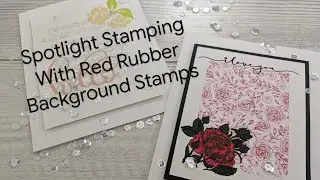 How to Do a Spotlight Stamping Technique Using Background Stamps| Making 2 Elegant and Classy Cards