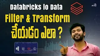 How to Filter & Transform Data in Databricks  | Brolly Academy