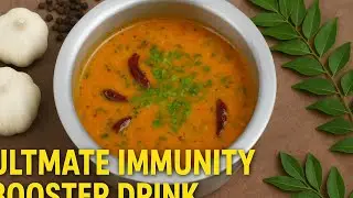 &hearts;️Try this healthy and flavour-packed rasam today! Ultimate immunity booster drink &hearts;️