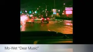 Mo-Wet &ldquo;Dear Music&rdquo; (Official Music Video) #musicvideo