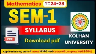 SEM-1 | MJ-1( MATHS) | SYLLABUS | SESSION - 2024 -28 | KOLHAN UNIVERSITY | MATHEMATICS SYLLABUS