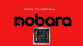How To Install Nobara AMD Edition