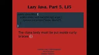 LJ5 - Curly braces in Java class body - What for? - Lazy Java 5