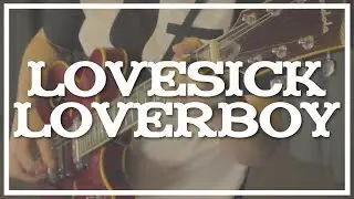 Max Hixon - Lovesick Loverboy -  (Music Video)