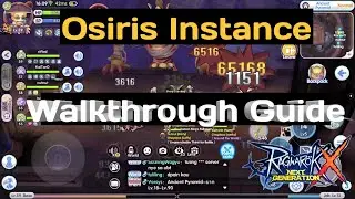 Ragnarok X Next Generation Osiris Instance Guide (Tagalog TW server)