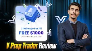 V Prop Trader Review | How to Claim $1000 Free Account