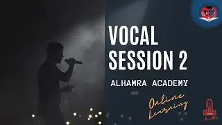 Vocal | Session 2 | Instrumental | Alhamra Academy of Performing Arts | Lahore Arts Council |