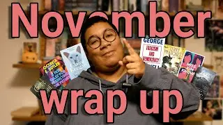 Beefing with George Orwell?! | 7 Books in November! Sci-Fi, Graphic Novels & Powerful Essays