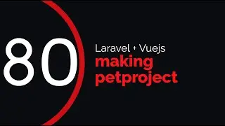making petproject #80 (laravel + vuejs) | organization grouped statistics