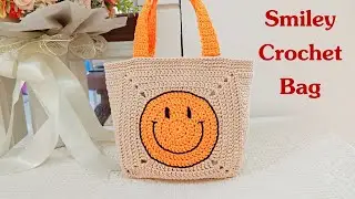 Crochet Bag EP.87 😊Smiley Crochet Bag😘 ถักกระเป๋าหน้ายิ้ม #nareehandmade #crochetbag #grannysquare