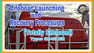 Launching and Recovery of Lifeboat Totally Enclosed) Type: SZ-53BR