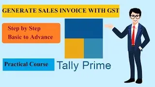 Tally Prime | Generate/Create Sale Invoice in tally prime || Sale Invoice Kaise Banaye Tally Prime