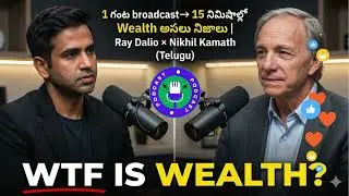 Ray Dalio Breaks It Down vs Nikhil Kamath In Telugu WTF Is Wealth?