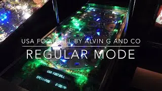 Prototype 1 of 11 Made USA Football flipper-less Pinball Machine by Alvin G and Co: Regular mode