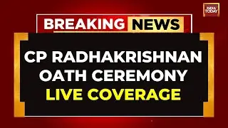 CP Radhakrishnan's Vice Presidential Oath LIVE | VP CP Radhakrishnan Swearing In LIVE