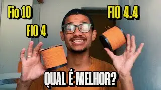 QUAL LINHA &Eacute; MELHOR? Fio 10, Fio 4 ou Fio 4.4! VEJA NESSE V&Iacute;DEO! + REVIEW LINHA DA BRAVUS!