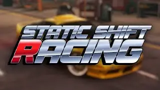 Flashback - Common Nocturne Static Shift Racing