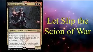 Let's Build a $200 Rowan, Scion of War Commander Deck!