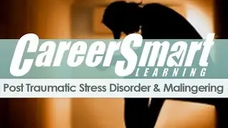 Post Traumatic Stress Disorder and Malingering (Webcast) &ndash; Nurse &ndash; Case Manager &ndash; CRC