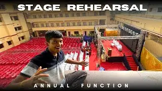 Stage Rehearsal Day 🥳 // One Day To Go Annual Function 🥳🤫 