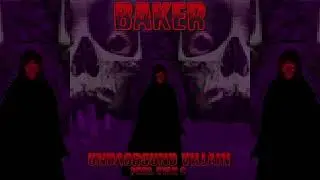 Baker Ya Maker - Underground Villain (Prod. Ryan c)