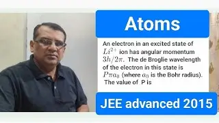 An electron in an excited state of &nbsp;Li2+&nbsp;ion has angular momentum &nbsp;3h/2&pi; =3ℎ/2. &nbsp;The de Broglie