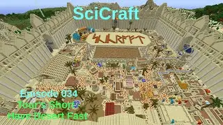 [SciCraft] Episode 034 - Tour's Short - Have Desert Fast