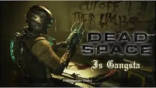 Dead Space Remake Intro Is Gangsta