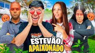 ESTEVÃO APAIXONADO 😡 “ Por quem será que o Estevão está apaixonado? “ 😬