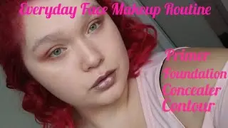 Everyday Face Makeup Routine