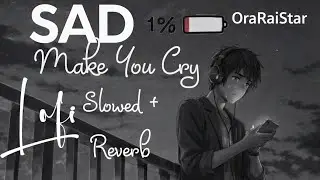 Heart Touching Song 💔 | Cry Night | Lofi Sad Songs | Slowed + Reverb | #instatrending