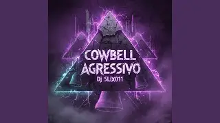 Cowbell Agressivo