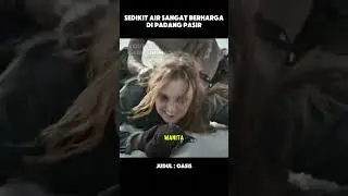 AIR YANG SANGAT BERHARGA #alurfilm #film #cuplikanfilm #filmpendek