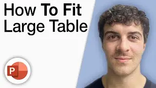How To Fit Large Table in Powerpoint [2025 Full Guide]