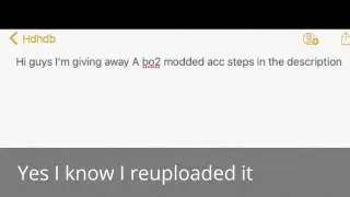 1.5k Bo2 Modded Acc Giveaway